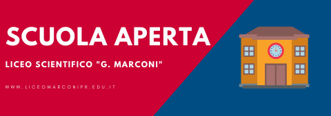 Liceo Scientifico "Guglielmo Marconi" di Parma - Scuola Aperta 2020